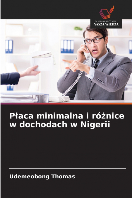 Płaca minimalna i różnice w dochodach w Nigerii