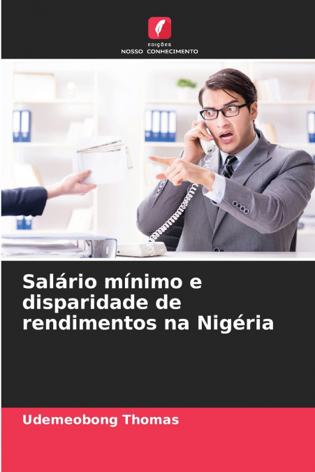 Salário mínimo e disparidade de rendimentos na Nigéria