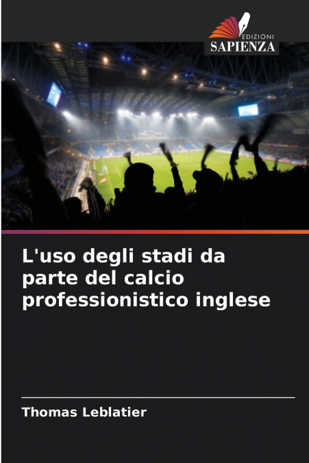 L’uso degli stadi da parte del calcio professionistico inglese
