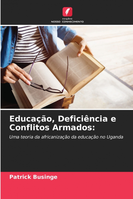 Educação, Deficiência e Conflitos Armados