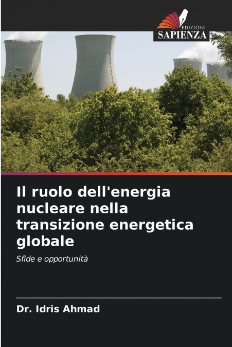 Il ruolo dell’energia nucleare nella transizione energetica globale
