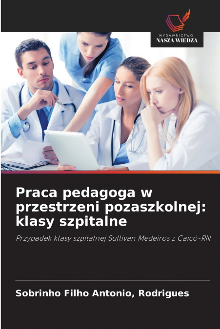 Praca pedagoga w przestrzeni pozaszkolnej
