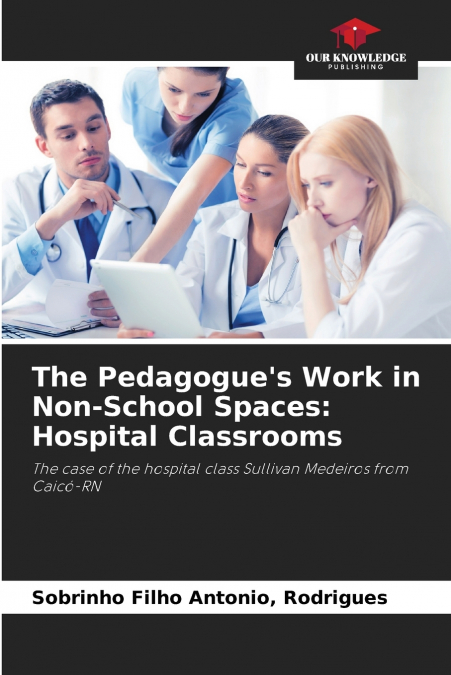 The Pedagogue’s Work in Non-School Spaces