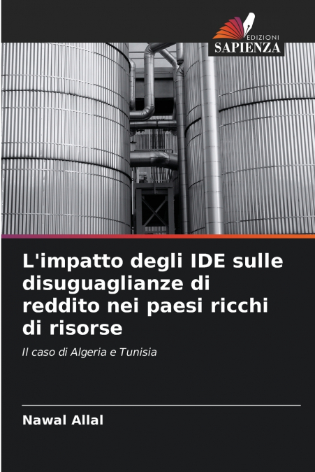 L’impatto degli IDE sulle disuguaglianze di reddito nei paesi ricchi di risorse