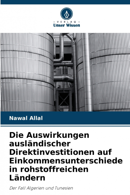 Die Auswirkungen ausländischer Direktinvestitionen auf Einkommensunterschiede in rohstoffreichen Ländern