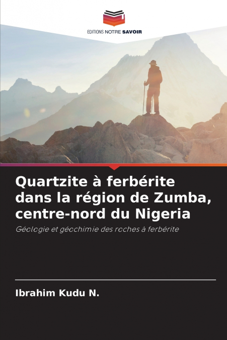 Quartzite à ferbérite dans la région de Zumba, centre-nord du Nigeria