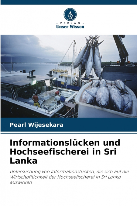 Informationslücken und Hochseefischerei in Sri Lanka