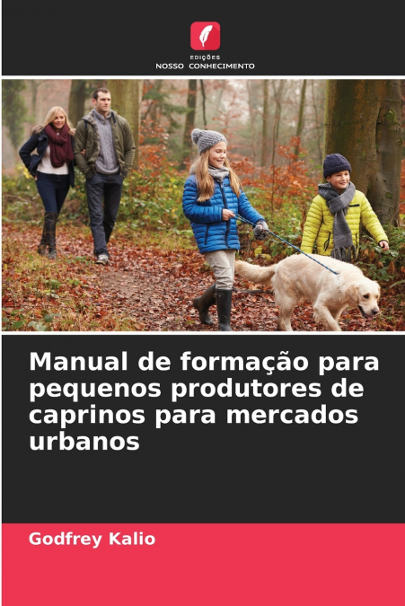 Manual de formação para pequenos produtores de caprinos para mercados urbanos