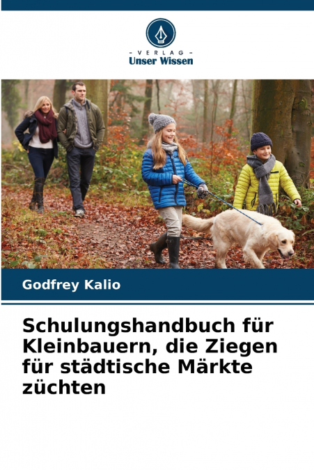Schulungshandbuch für Kleinbauern, die Ziegen für städtische Märkte züchten