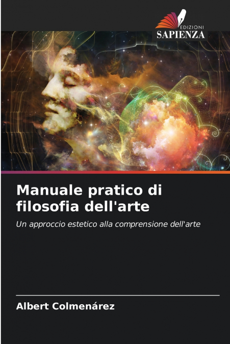 Manuale pratico di filosofia dell’arte