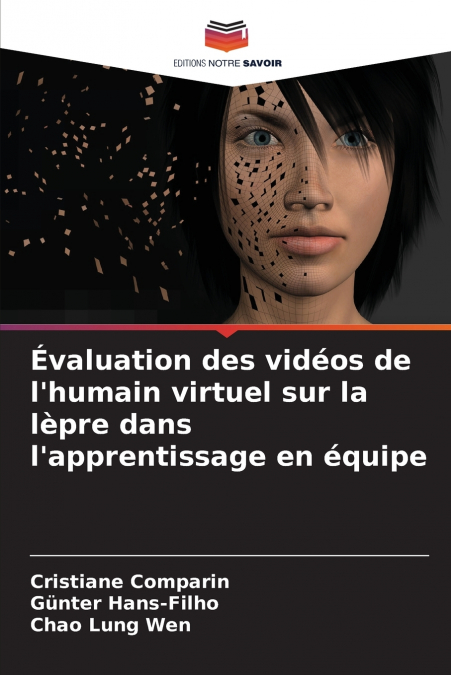 Évaluation des vidéos de l’humain virtuel sur la lèpre dans l’apprentissage en équipe
