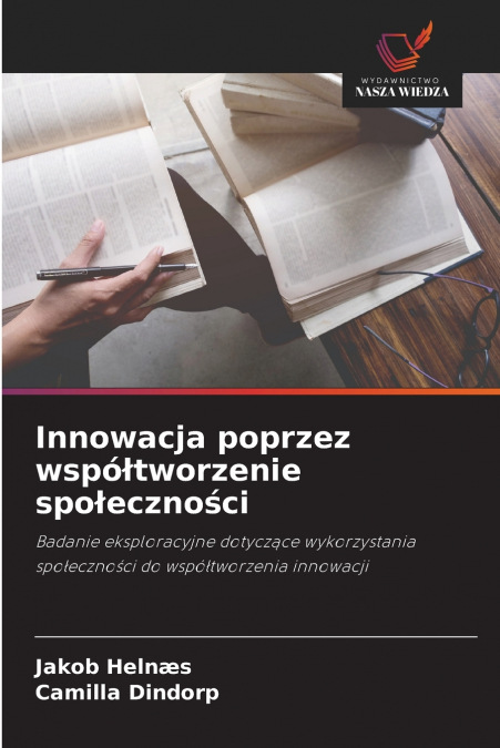 Innowacja poprzez współtworzenie społeczności