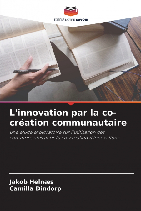 L’innovation par la co-création communautaire