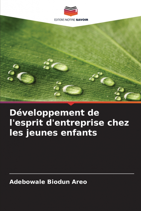 Développement de l’esprit d’entreprise chez les jeunes enfants