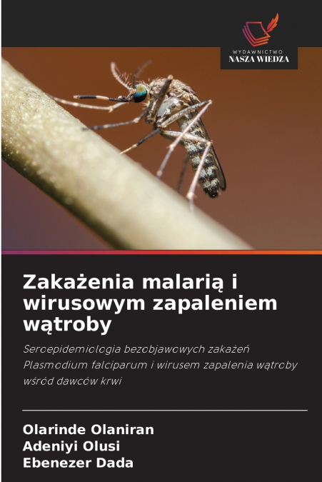 Zakażenia malarią i wirusowym zapaleniem wątroby