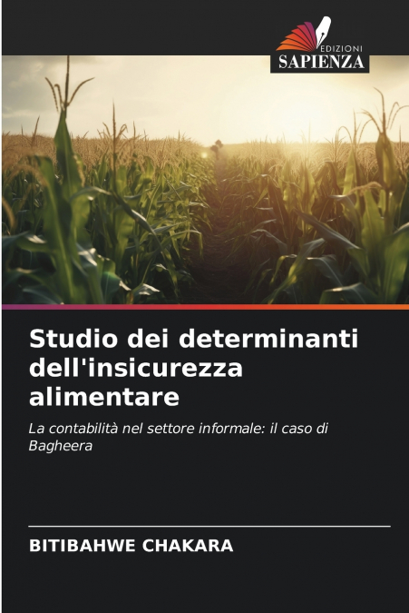 Studio dei determinanti dell’insicurezza alimentare