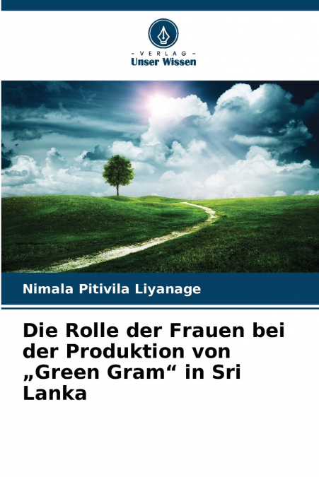 Die Rolle der Frauen bei der Produktion von „Green Gram' in Sri Lanka
