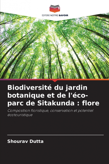 Biodiversité du jardin botanique et de l’éco-parc de Sitakunda