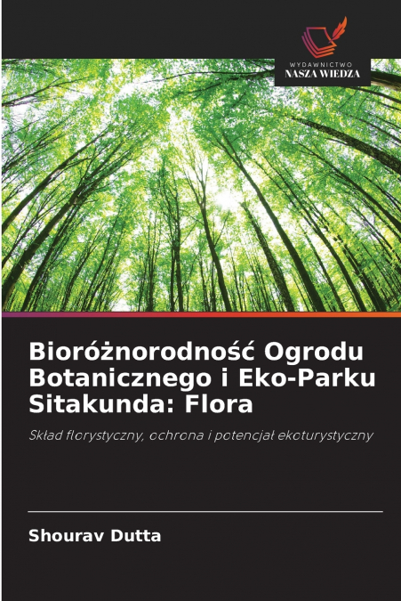 Bioróżnorodność Ogrodu Botanicznego i Eko-Parku Sitakunda
