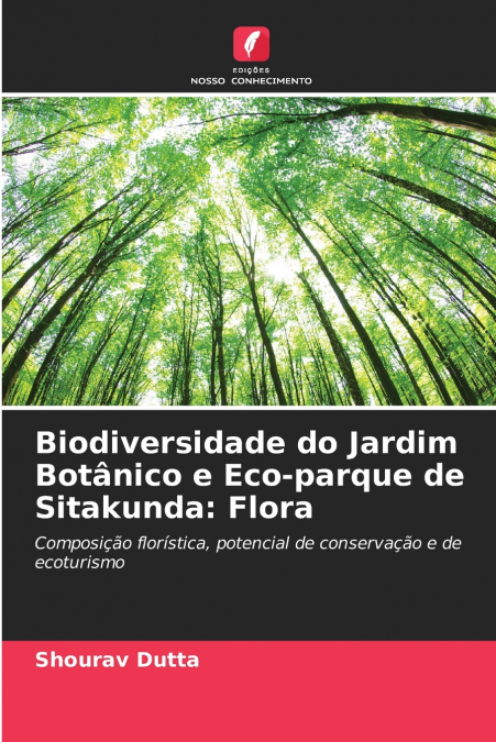Biodiversidade do Jardim Botânico e Eco-parque de Sitakunda