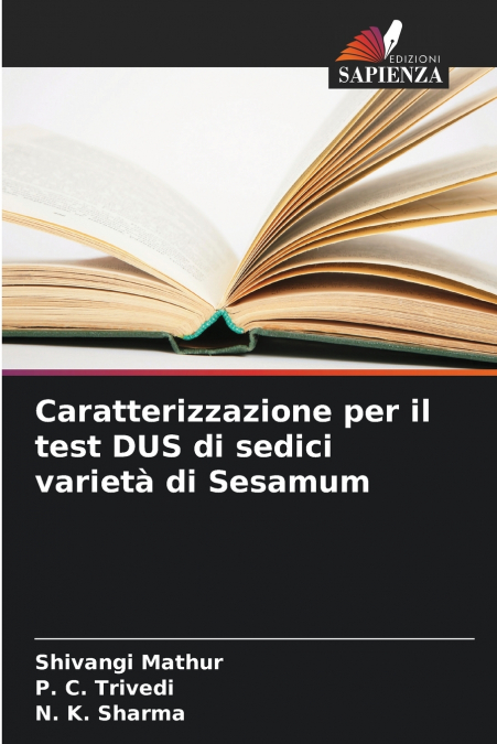 Caratterizzazione per il test DUS di sedici varietà di Sesamum
