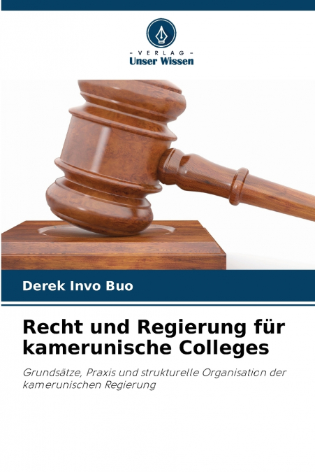 Recht und Regierung für kamerunische Colleges