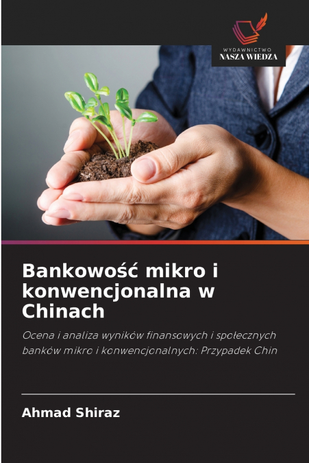 Bankowość mikro i konwencjonalna w Chinach