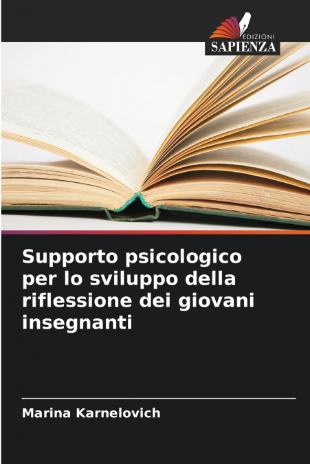 Supporto psicologico per lo sviluppo della riflessione dei giovani insegnanti