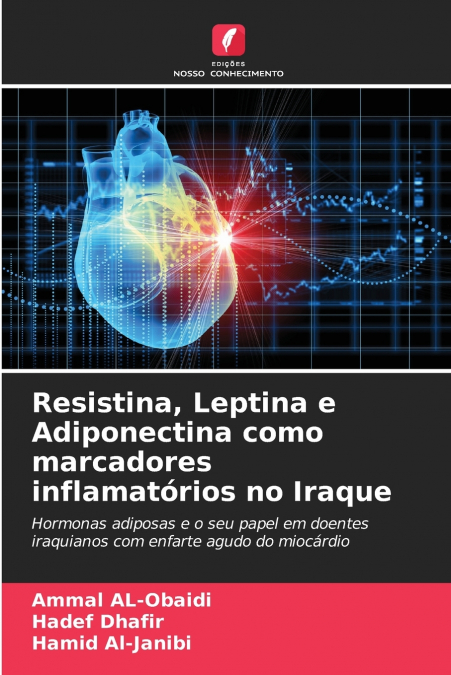 Resistina, Leptina e Adiponectina como marcadores inflamatórios no Iraque