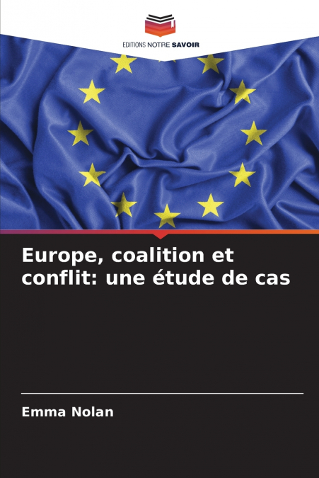 Europe, coalition et conflit