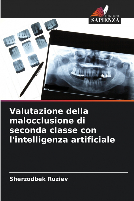 Valutazione della malocclusione di seconda classe con l’intelligenza artificiale