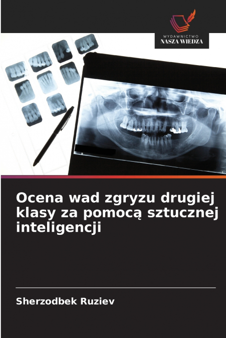 Ocena wad zgryzu drugiej klasy za pomocą sztucznej inteligencji
