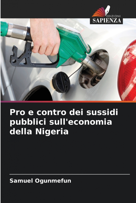 Pro e contro dei sussidi pubblici sull’economia della Nigeria