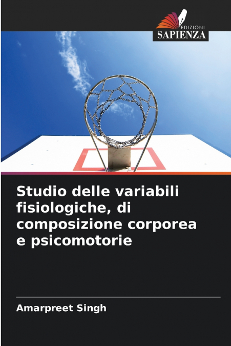 Studio delle variabili fisiologiche, di composizione corporea e psicomotorie