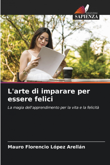 L’arte di imparare per essere felici