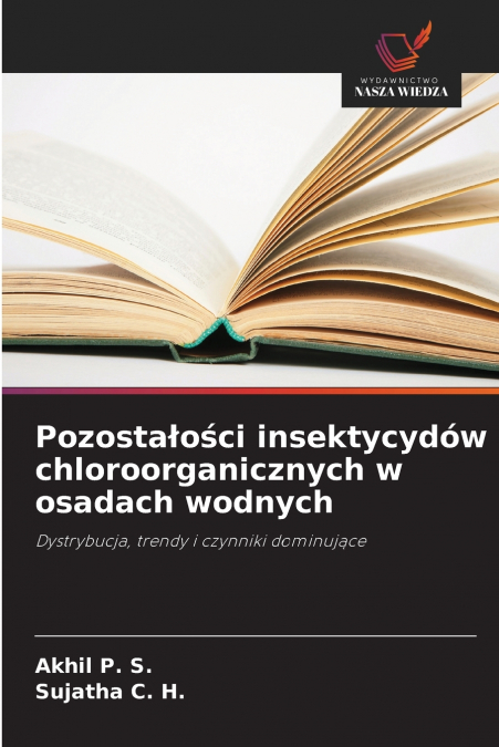 Pozostałości insektycydów chloroorganicznych w osadach wodnych
