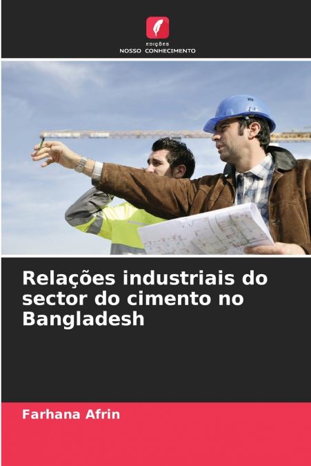 Relações industriais do sector do cimento no Bangladesh