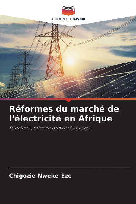 Réformes du marché de l’électricité en Afrique