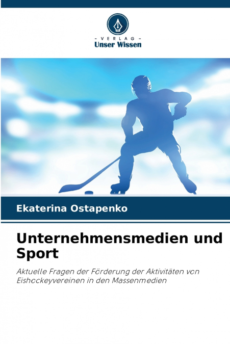 Unternehmensmedien und Sport