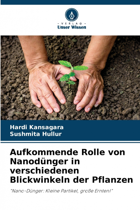 Aufkommende Rolle von Nanodünger in verschiedenen Blickwinkeln der Pflanzen