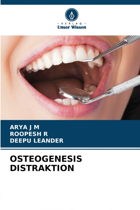 OSTEOGENESIS DISTRAKTION