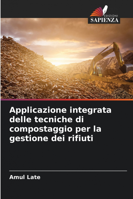 Applicazione integrata delle tecniche di compostaggio per la gestione dei rifiuti