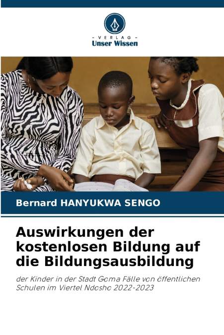 Auswirkungen der kostenlosen Bildung auf die Bildungsausbildung