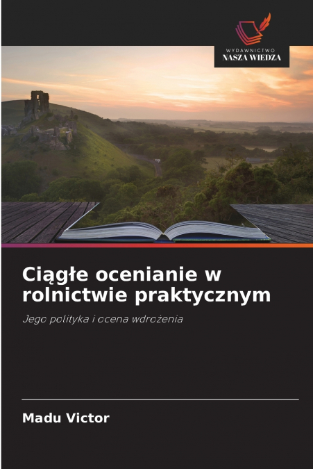 Ciągłe ocenianie w rolnictwie praktycznym