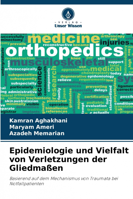 Epidemiologie und Vielfalt von Verletzungen der Gliedmaßen
