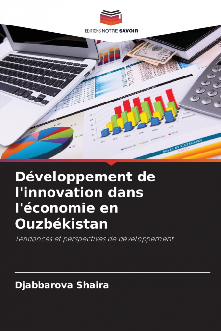 Développement de l’innovation dans l’économie en Ouzbékistan