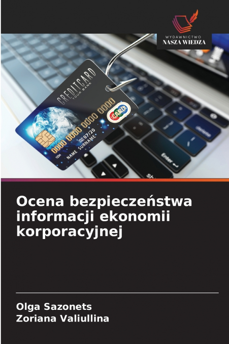 Ocena bezpieczeństwa informacji ekonomii korporacyjnej