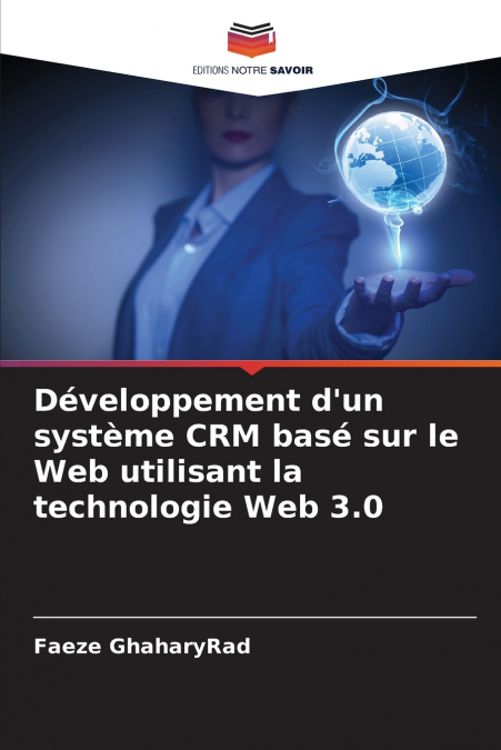 Développement d’un système CRM basé sur le Web utilisant la technologie Web 3.0