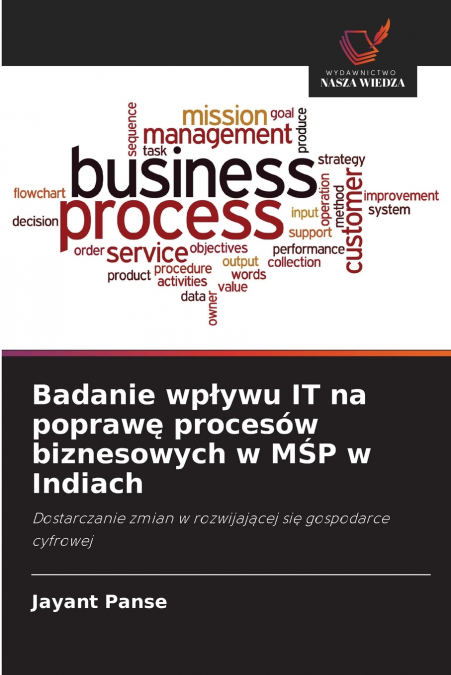 Badanie wpływu IT na poprawę procesów biznesowych w MŚP w Indiach