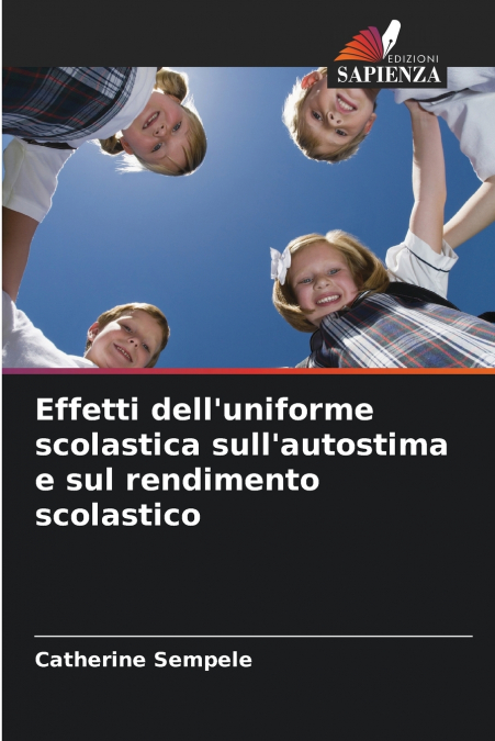 Effetti dell’uniforme scolastica sull’autostima e sul rendimento scolastico